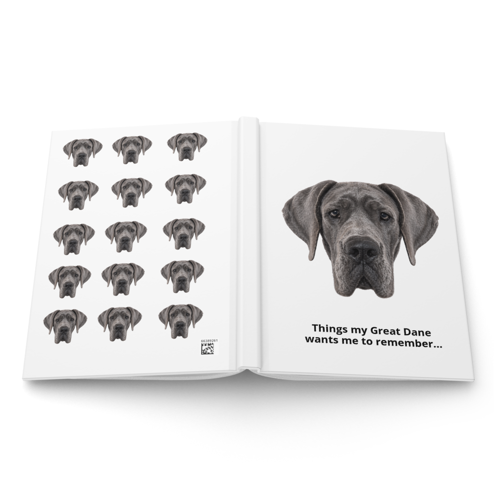 Things My Great Dane Wants Me to Remember Notebook