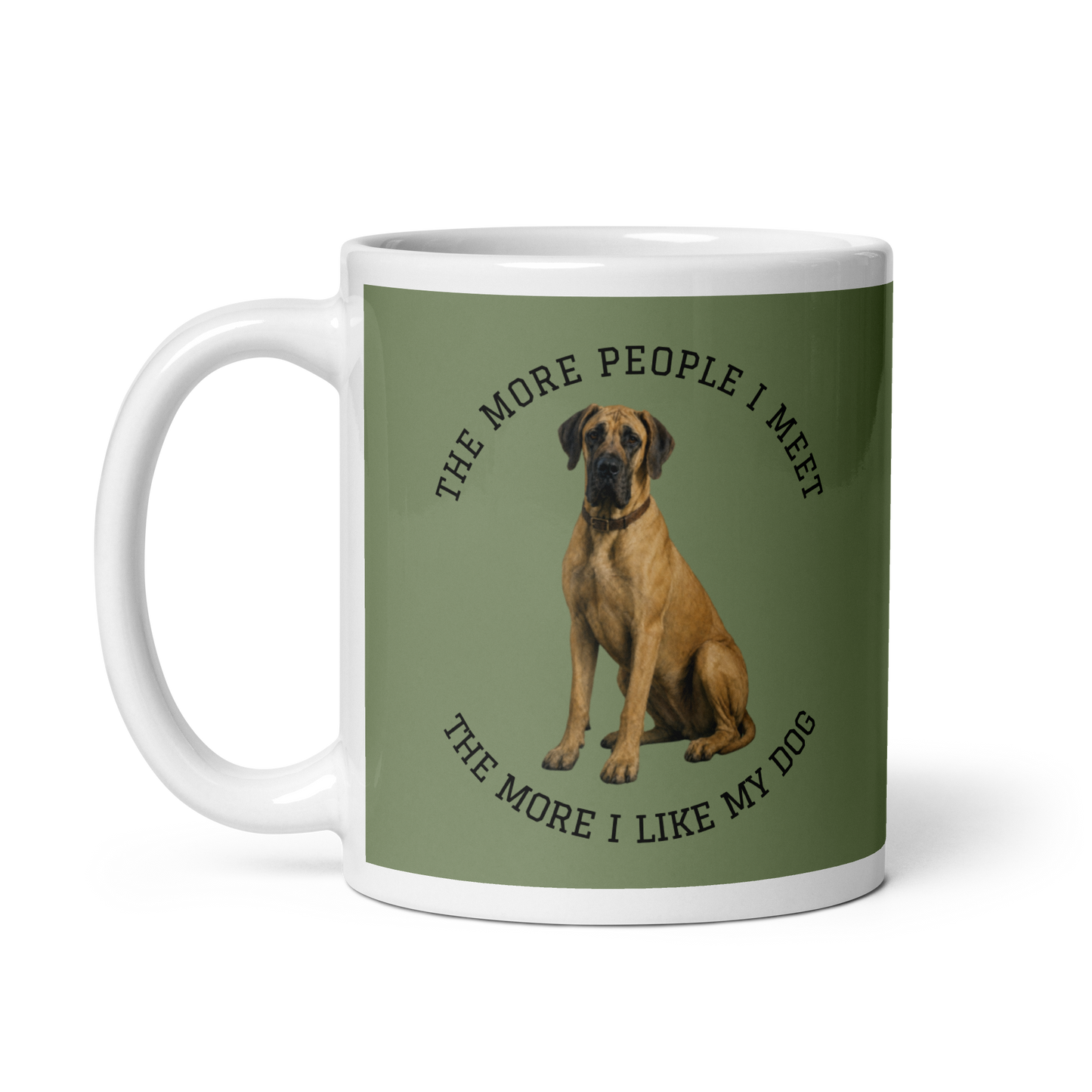 The More People I Meet Dog Mug, Olive Green Dog Lover Coffee Cup, Fawn Great Dane