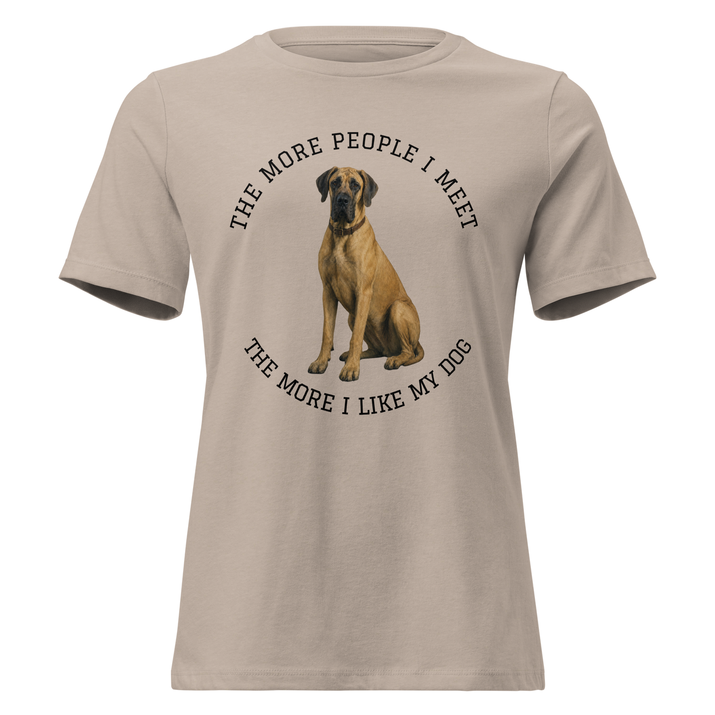 The More People I Meet Women’s Dog T-Shirt, Vintage Dog Lover Tee, Fawn Great Dane
