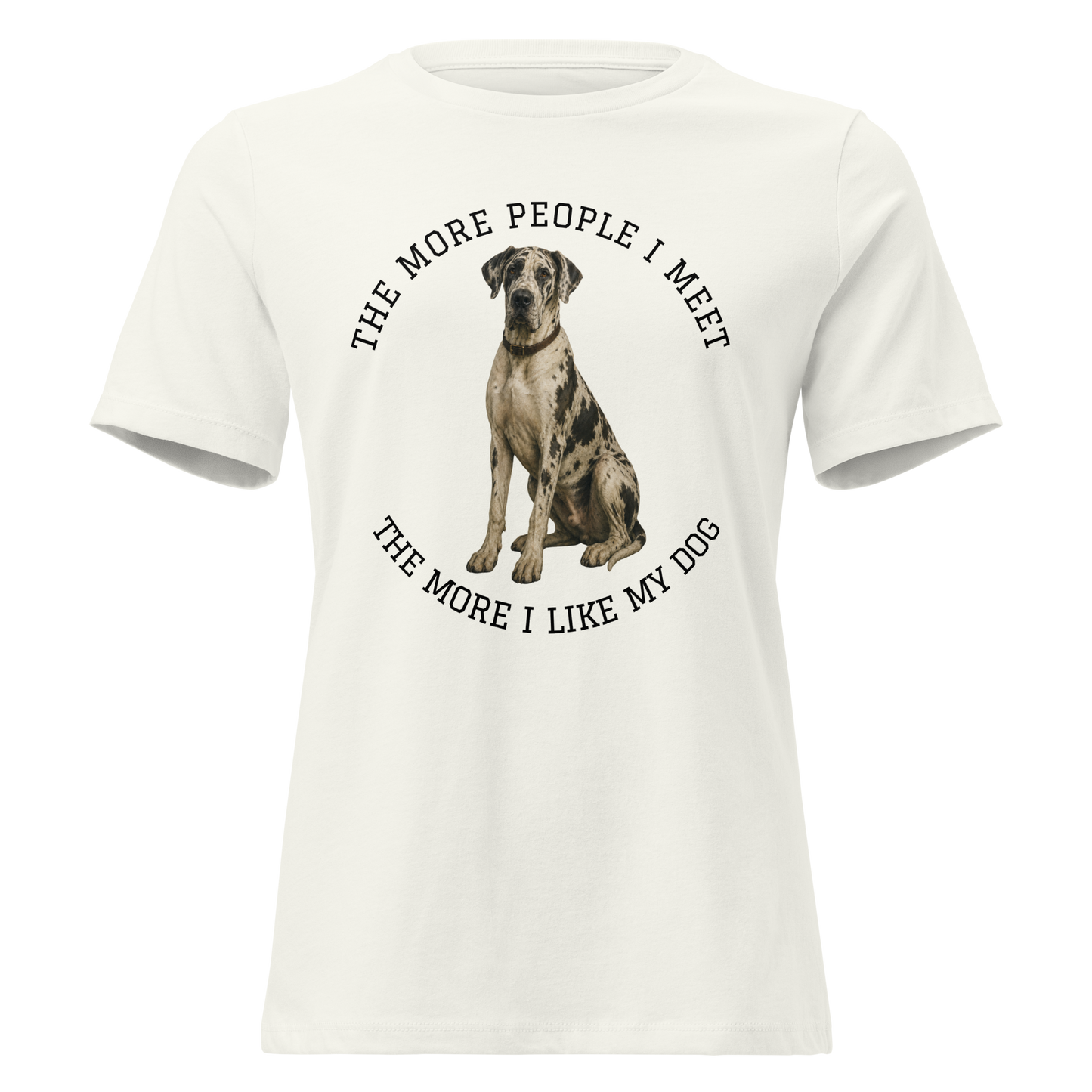 The More People I Meet Women’s Dog T-Shirt, Vintage Dog Lover Tee, Harlequin Great Dane